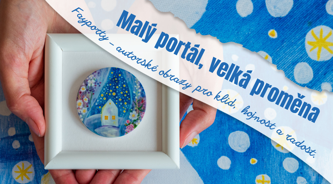Fayporty – autorské obrazy pro klid, hojnost a radost.